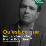La théorie des capitaux – Pierre Bourdieu