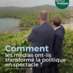 Comment les médias ont-ils transformé la politique en spectacle ?