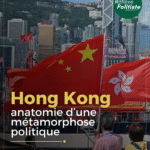  Hong Kong : anatomie d’une métamorphose politique ?