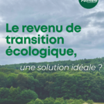 Le revenu de transition écologique (RTE) 